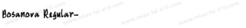 Bosanova Regular字体转换